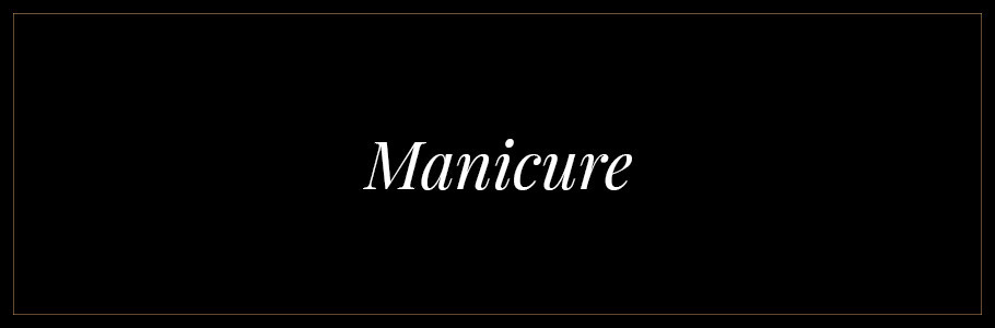 MANICURE
